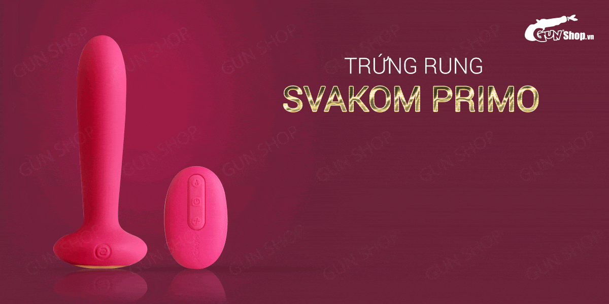 trứng rung điều khiển từ xa, sưởi ấm hậu môn cao cấp - Svakom Primo