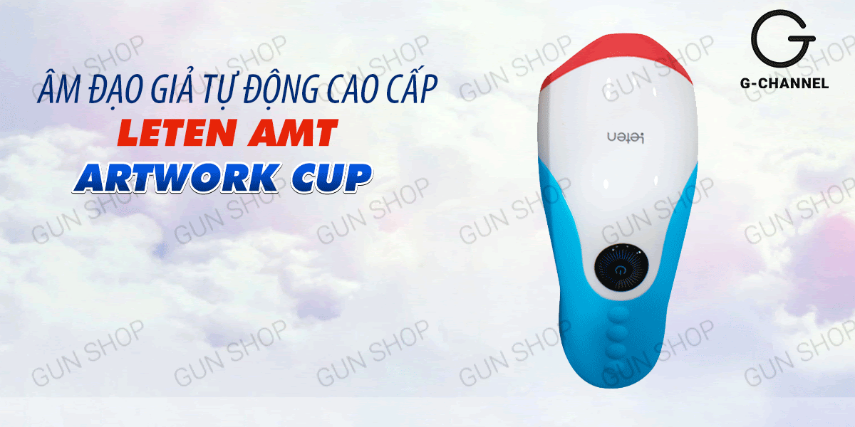 Âm đạo giả tự động cao cấp - Leten AMT Artwork Cup